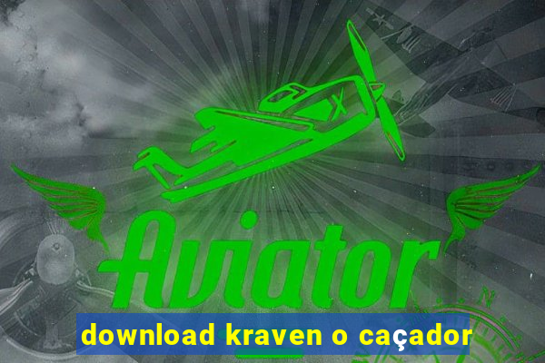 download kraven o caçador